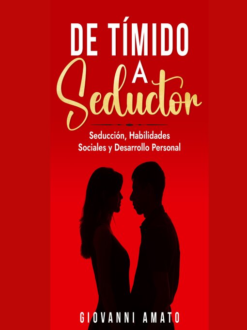 Title details for De Tímido a Seductor by Giovanni Amato - Available